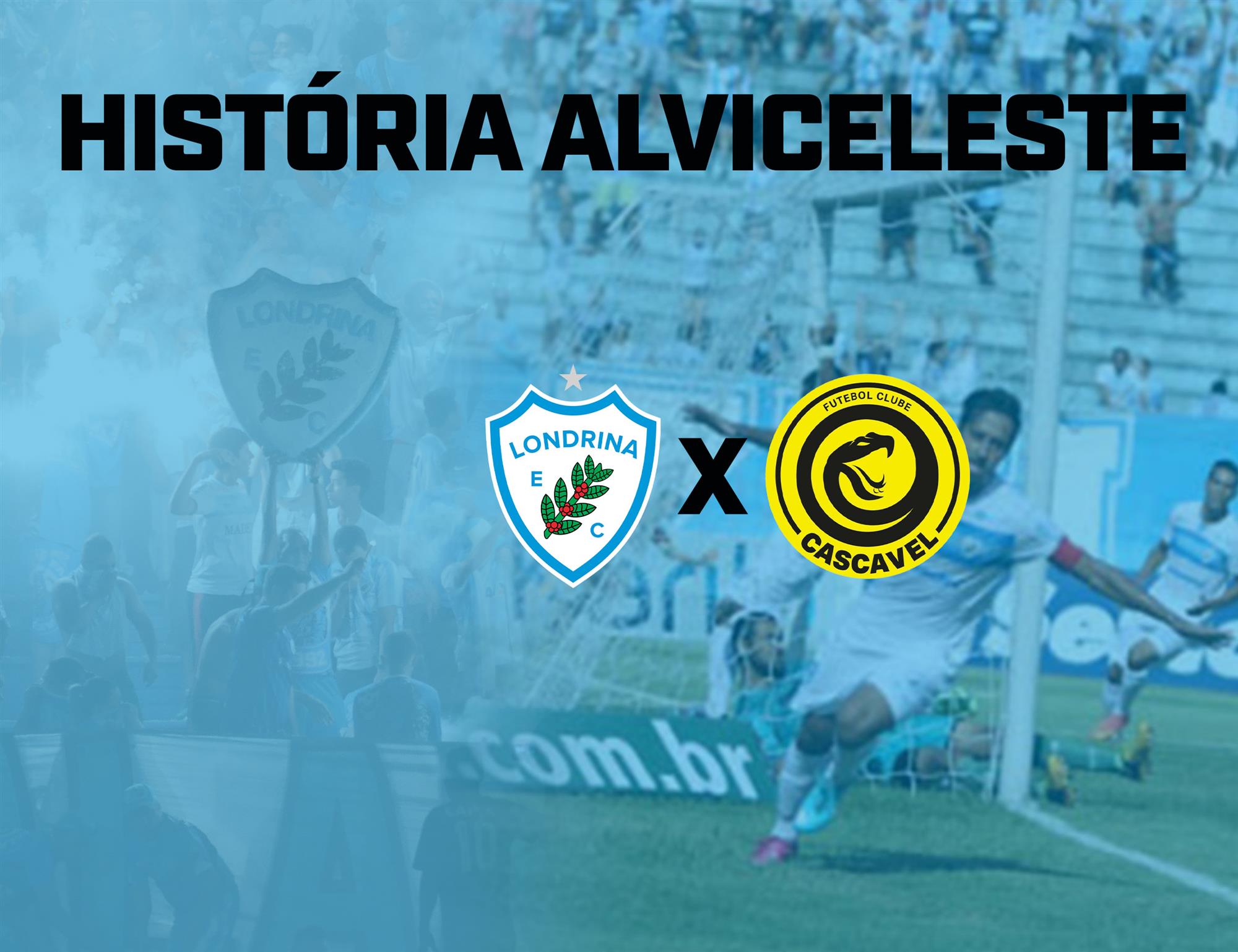 História Alviceleste: Londrina x FC Cascavel